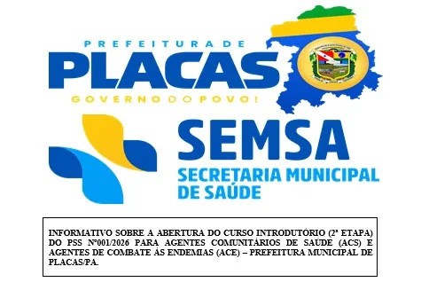 DIVULGAÇÃO DO INFORMATIVO SOBRE A ABERTURA DO CURSO INTRODUTÓRIO - 2ª ETAPA DO PSS Nº001/2026